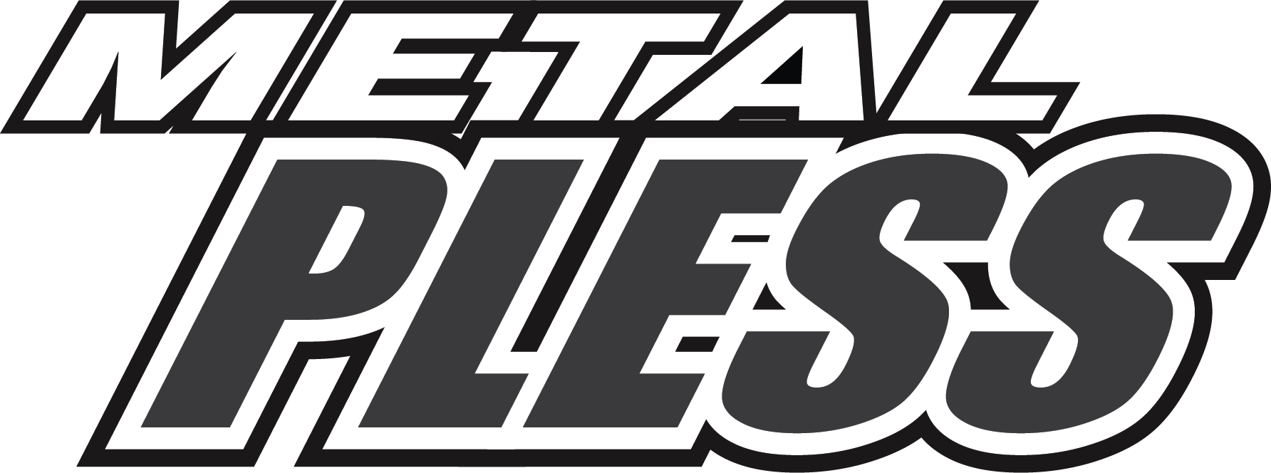 Metal-Pless
